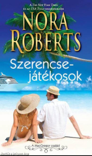 J. D. Robb  (Nora Roberts) - Szerencsej�t�kosok - A MacGregor csal�d 1. k�tet (Playing the Odds)