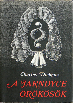 Charles Dickens - A Jarndyce-rksk