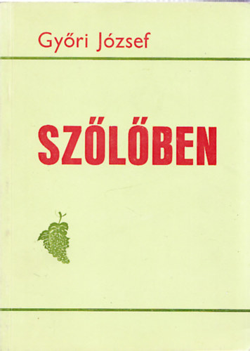 Gyri Jzsef - Szlben