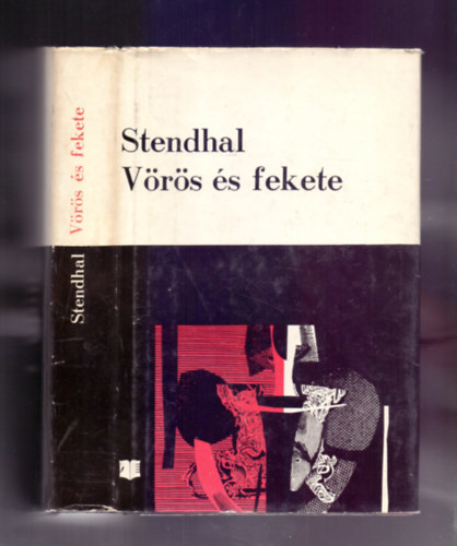 Stendhal - Vrs s fekete (Krnika 1830-bl)