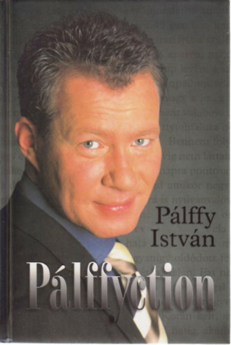 P�lffy Istv�n - P�lffyction