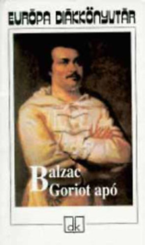 Jean Racine, Balzac Pierre Corneille - Eur�pa di�kk�nyvt�r (2 db