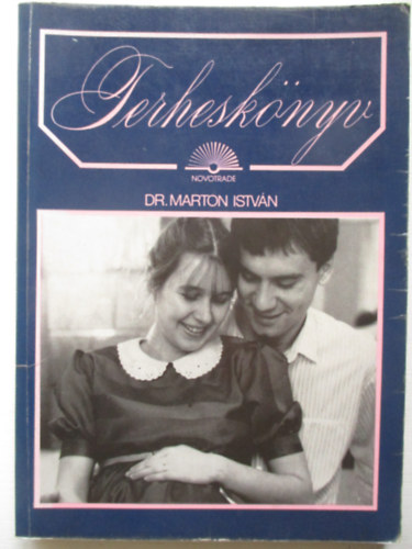 Dr. Marton Istvn - Terhesknyv