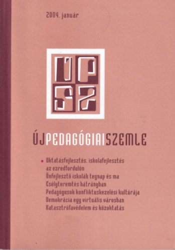 Gajd gnes Budai gnes  (szerk.) - j Pedaggiai Szemle 2004. janur