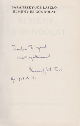 Bar�nszky-J�b L�szl� - �lm�ny �s gondolat