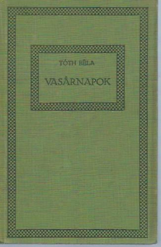 Tth Bla - Vasrnapok