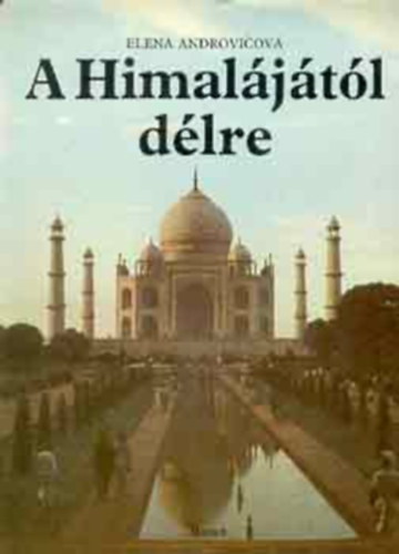 Elena Androvicova - A Himaljtl dlre