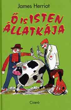 James Herriot - � is isten �llatk�ja