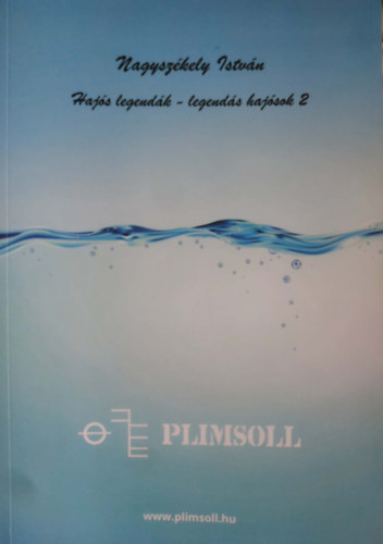 Nagysz�kely Istv�n - Haj�s legend�k - legend�s haj�sok 2.