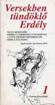 Szentimrei Jenő (szerk.) - Versekben tündöklő Erdély I-II.