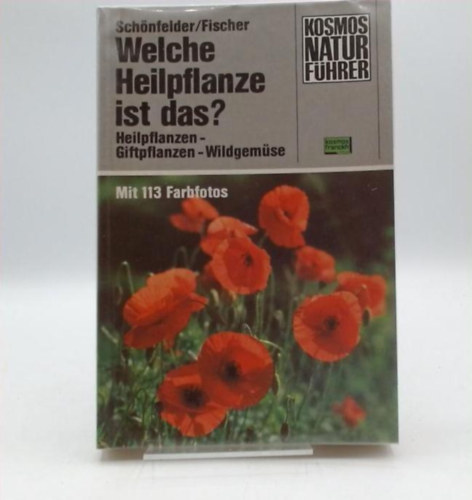 Schnfelder - Fischer - Welche Heilpflanze ist das? Heilpflanzen, Giftpflanzen, Wildgemse (Milyen gygynvny ez?)
