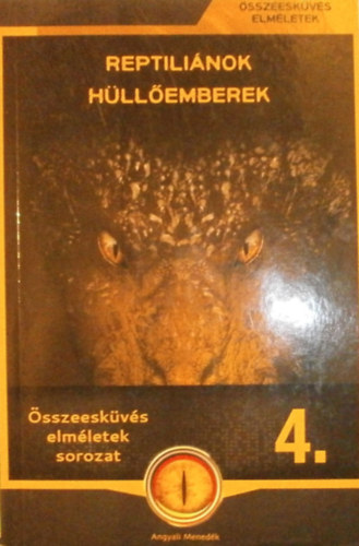 Miskolci L�szl�  (�ssze�ll.) - Reptili�nok - h�ll�emberek