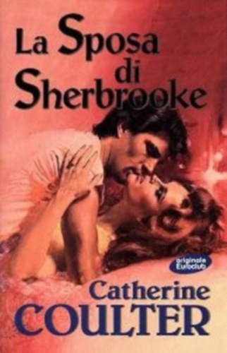 Catherine Coulter - La sposa di Sherbrooke