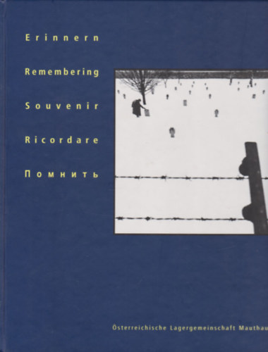 Stephan Hilge, Cathrine Stukhard Wolfgang J. Bandion - Erinnern - Remembering - Souvenir - Ricordare - ??????? (alrt)