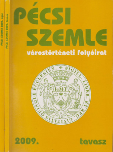 Romváry Ferenc (szerk.) - 2 db. Pécsi szemle (2009. tavasz-nyár)