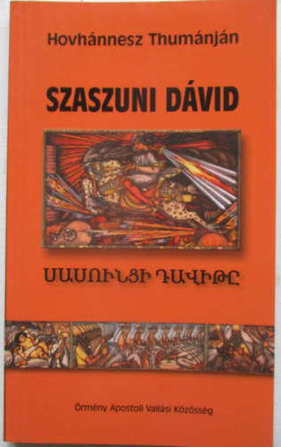 Hovhnnesz Thumnjn - Szaszuni Dvid