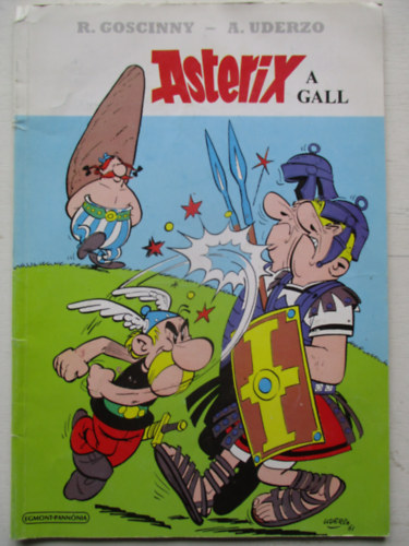 Albert Uderzo Ren Goscinny - Asterix 1. - Asterix, a gall