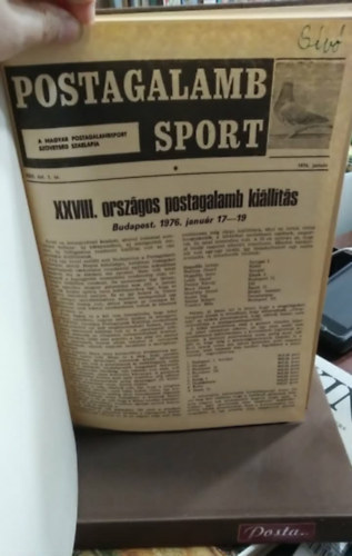 Postagalambsport - A Magyar Postagalambsport Szövetség Szaklapja I-II. - 1976/1-12., 1977/1-12, 1978/1-12, 1979/1 (I.kötet)+ 1979/2-12, 1980/1-12. (II. kötet) - egybekötve (Postagalamb)