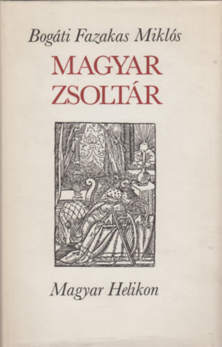 Bog�ti Fazekas Mikl�s - Magyar Zsolt�r