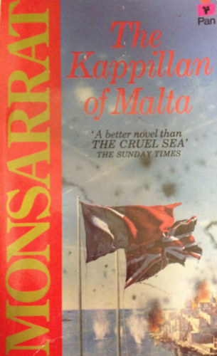 Nicholas Monsarrat - The Kappillan of Malta