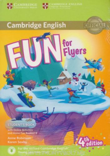 Karen Saxby Anne Robinson - Cambridge English - Fun for Flyers - Student's Book