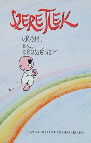 Mariarosa Guerrini nővér - Szeretlek uram,én erősségem