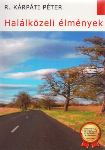 R. Krpti Pter - Hallkzeli lmnyek