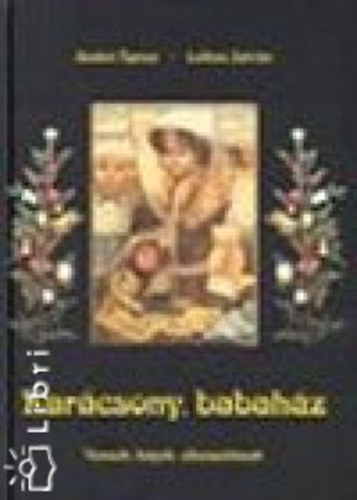 Szab gnes - Karcsony, babahz