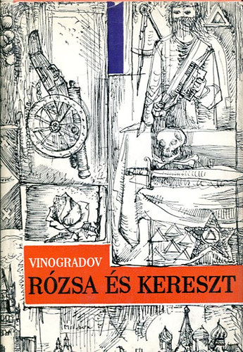 Vinogradov - R�zsa �s kereszt