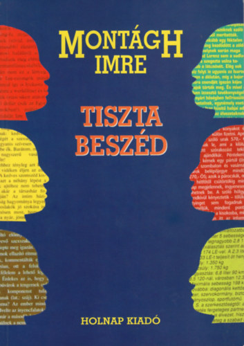 Montgh Imre - Tiszta beszd