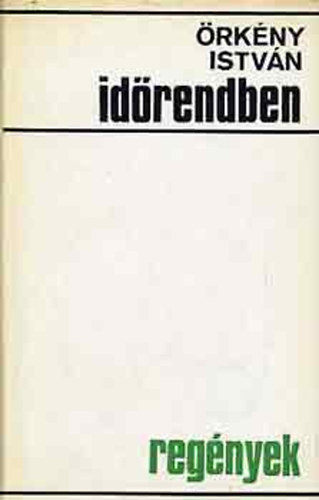 rkny Istvn - Idrendben (Regnyek)