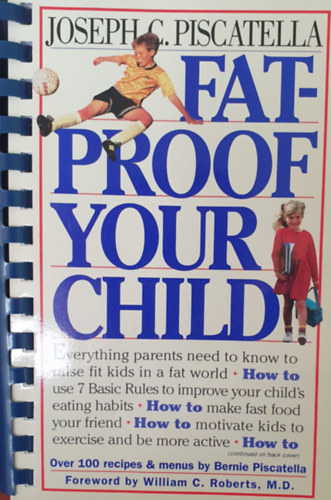 Joseph C. Piscatella - Fat-proof your child