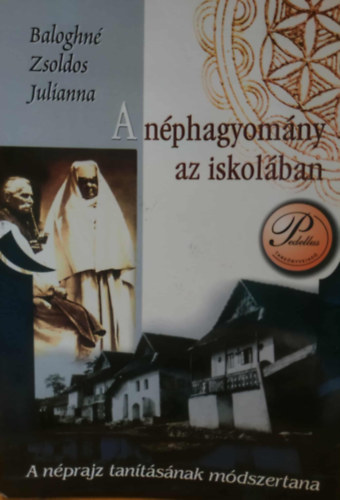 Baloghn� Zsoldos Julianna - A n�phagyom�ny az iskol�ban