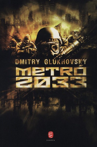 Dmitry Glukhovsky - Metr 2033