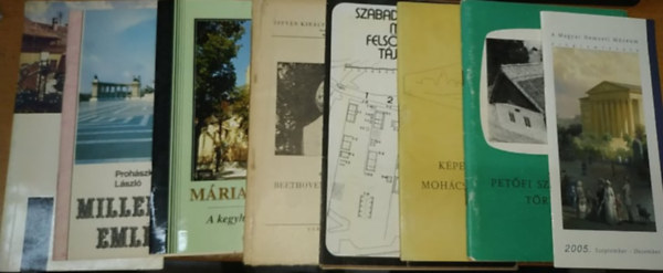 Prohászka László - 10 múzeumi kiadvány: A MNM programfüzete 2005. szept-dec. + Petőfi szülőházának története + Képek Mohács történetéből + Szabadtéri Néprajzi múzeum Felső-Tiszavidék tájegysége + Beethoven Martonvásáron + Máriaremete a kegyhel