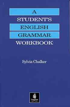 Sylvia Chalker - A Student s English Grammar Workbook