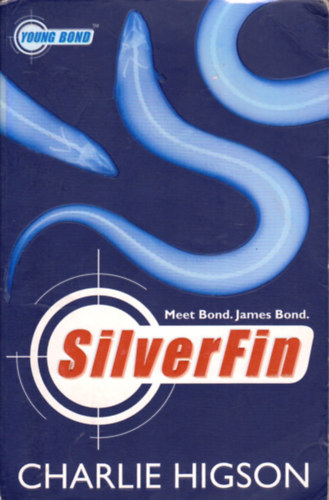 Charlie Higson - Silverfin
