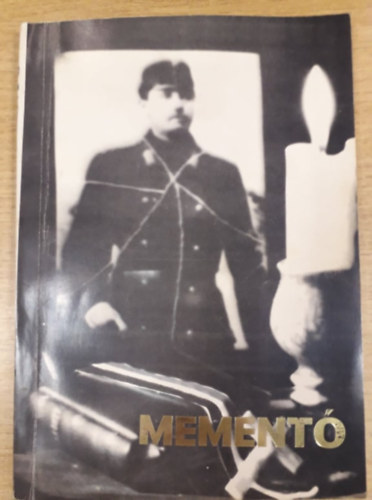 Fülöp Béla (szerk.) - Mementó - A II. világháború orosházi hősei, áldozatai
