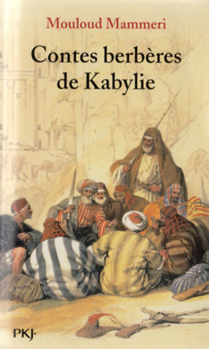 Mouloud Mammeri - Contes berbres de Kabylie