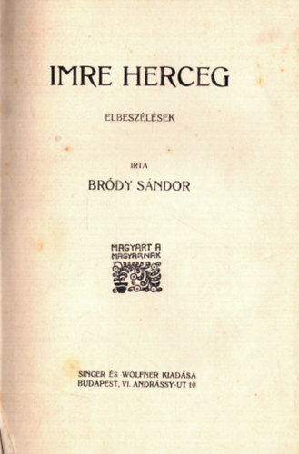 Br�dy S�ndor - Imre herceg (1. kiad�s)
