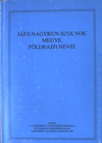 Jsz-Nagykun-Szolnok megye fldrajzi nevei