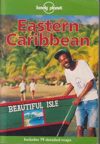 Ned Friary Glenda Bendure - Eastern Caribbean (Lonely Planet)