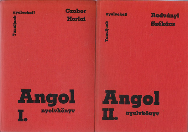 Horlai, Radványi, Székács Czobor - Angol nyelvkönyv I-II. - Tanuljunk nyelveket!