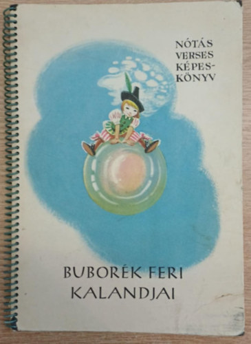 Ernyi Andrs - Bubork Feri kalandjai - Nts-verses kpesknyv