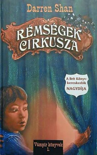 Darren Shan - Rmsgek cirkusza