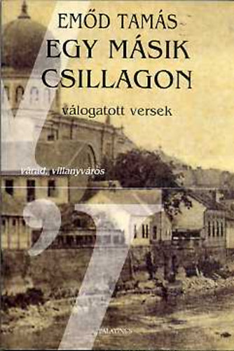 Em�d Tam�s - Egy m�sik csillagon - v�logatott versek