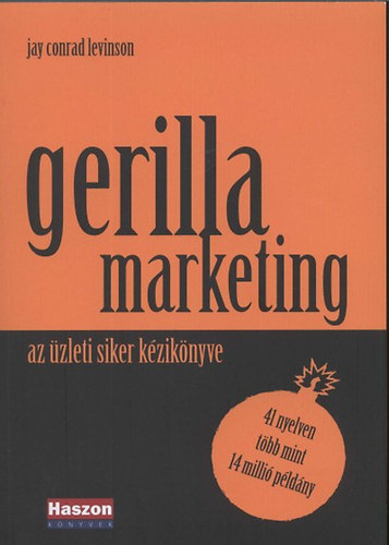 Jayc. Levinson - A gerillamarketing