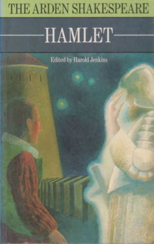 Harold Jenkins - Hamlet (The Arden Shakespeare)
