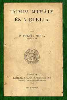 Dr. Pollk Miksa - Tompa Mihly s a Biblia