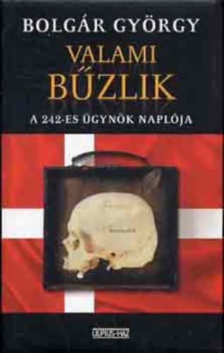Bolgár György - Valami bűzlik (SZERKESZTŐ Zsámboki Mária)